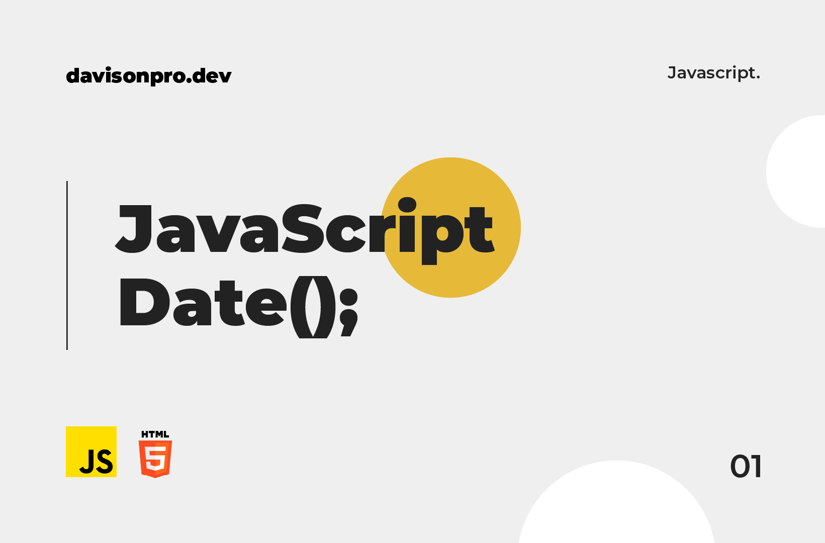 JavaScript Get Current Date Today s Date In JS And HTML Davison Pro
